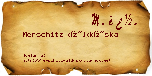 Merschitz Áldáska névjegykártya